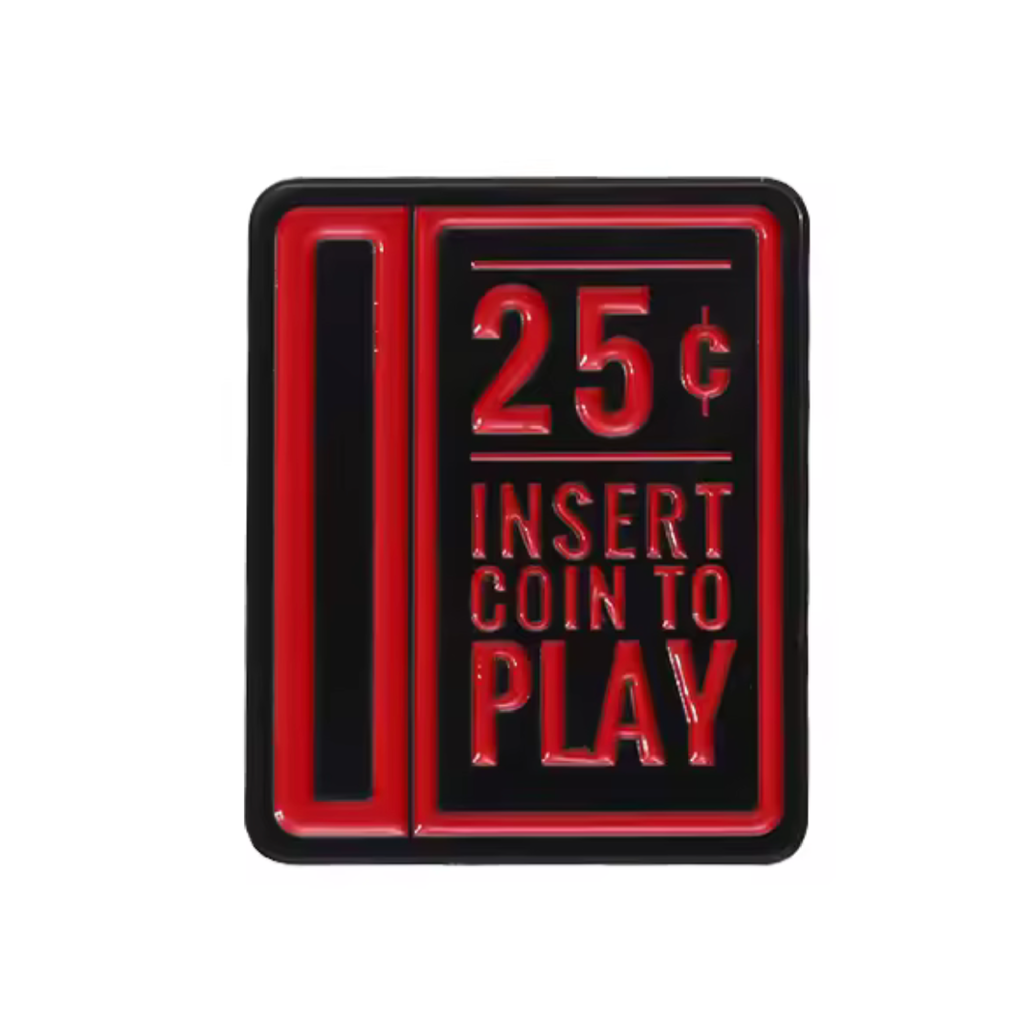 Insert Coin To Play 25c Pin Badge