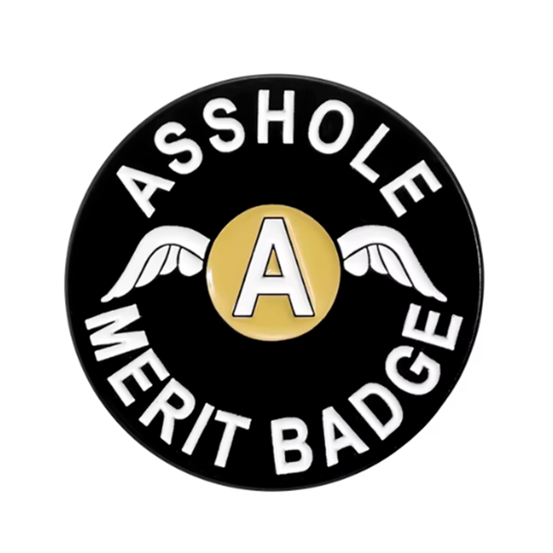 Asshole Merit Black Pin Badge