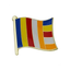 Buddhism Flag Pin