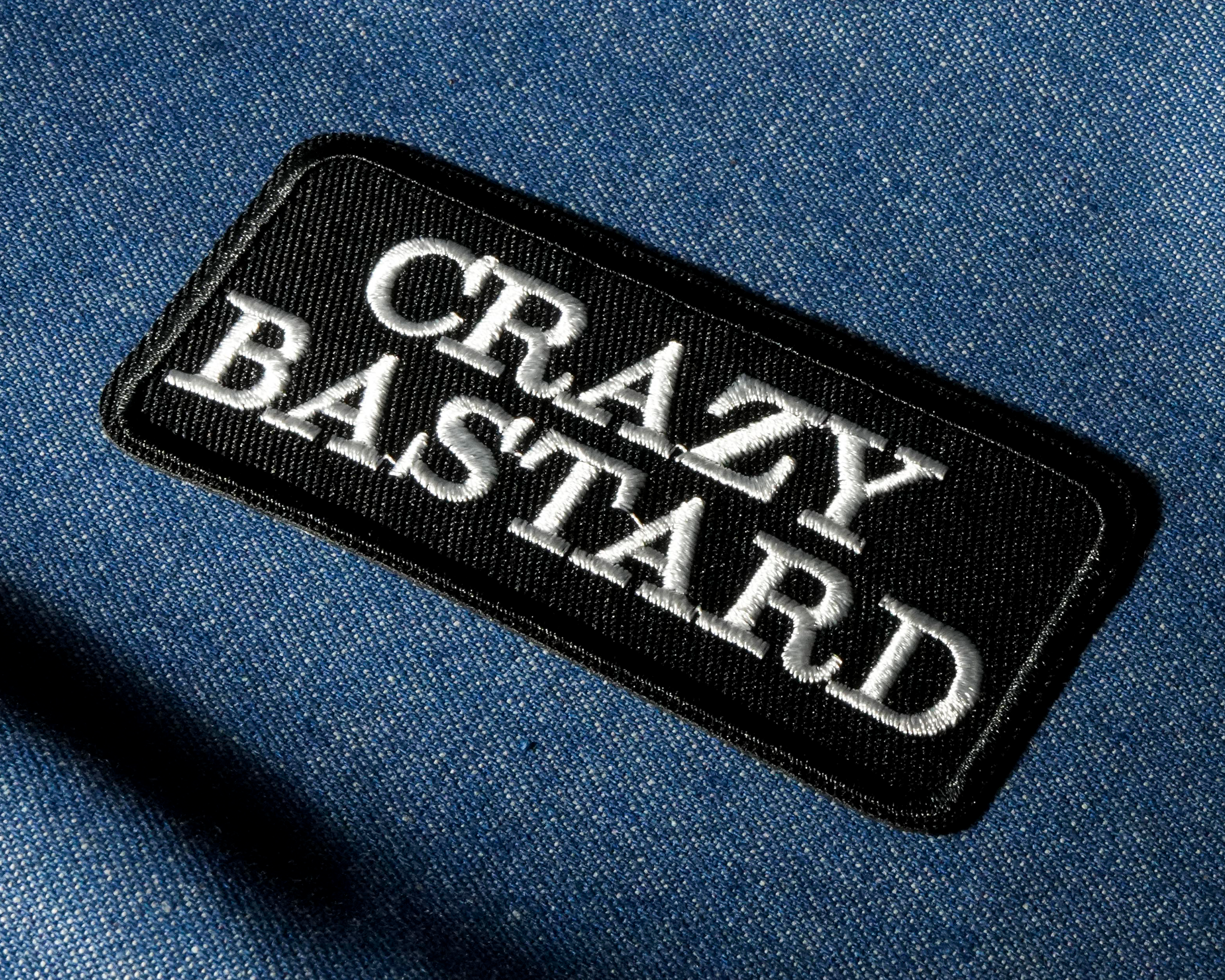 Crazy Bastard Patch Iron On (9 x 4.5cm)