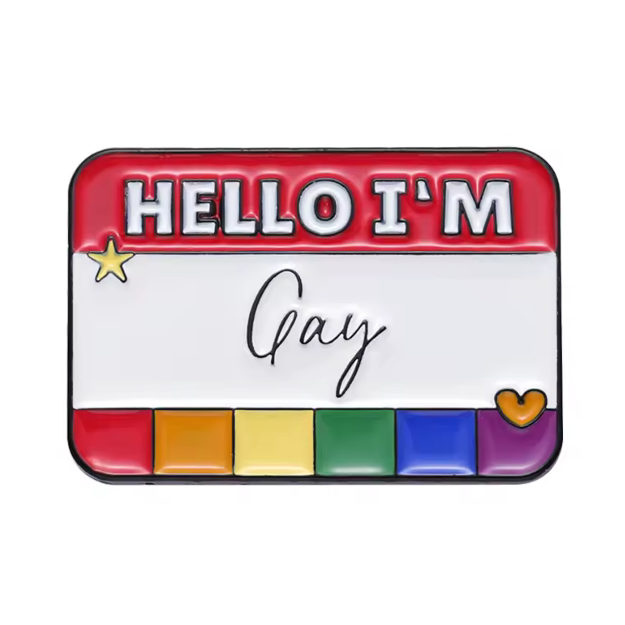 Hello I'm Gay Pin Badge