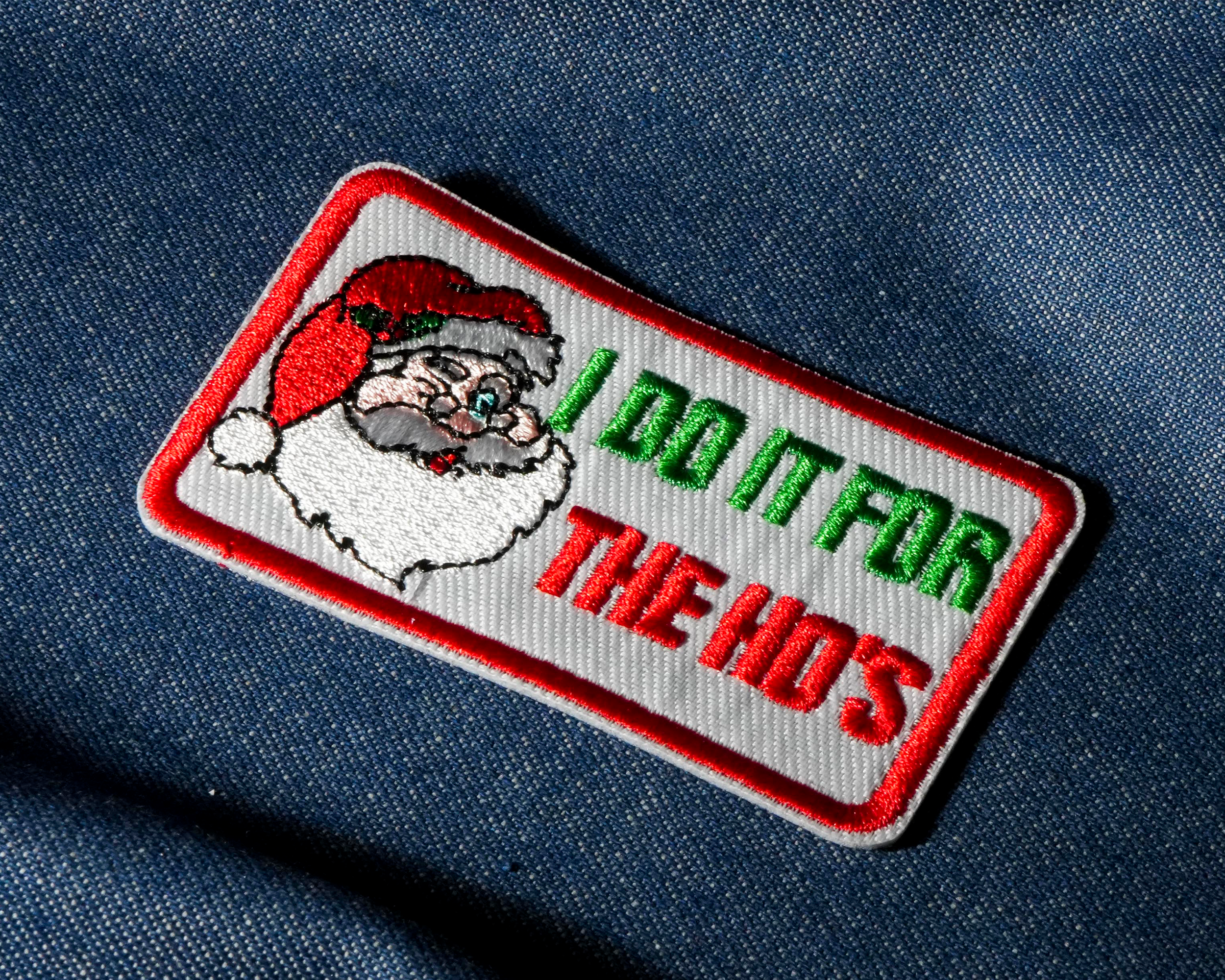 I Do It For The Ho's Santa Clause Xmas Patch Iron On (8 x 4.5cm)