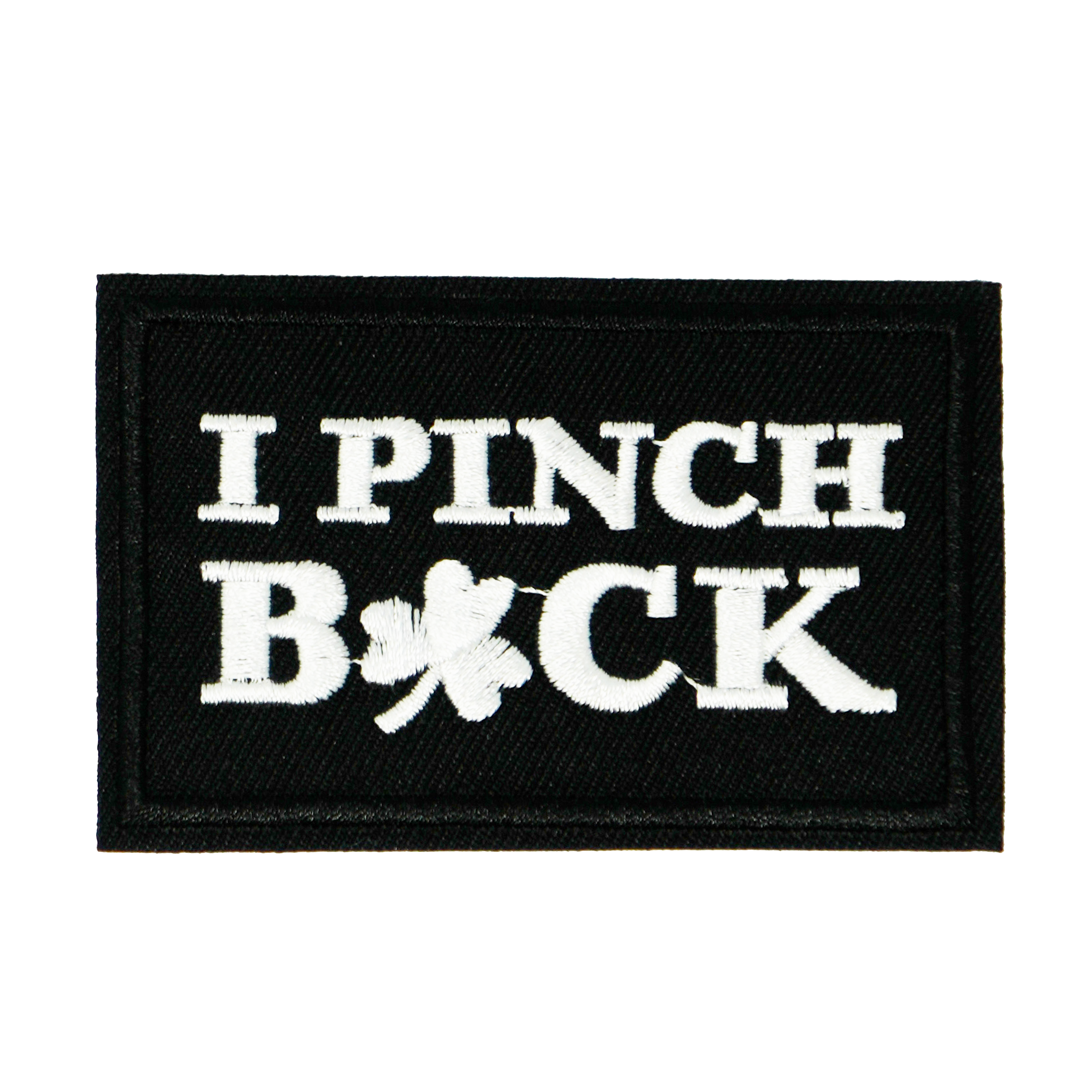 I Pinch Back Shamrock Irish Clover Black Iron On Patch (7.8 x 5cm)