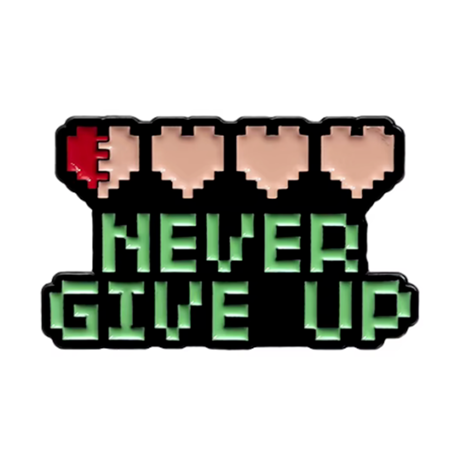 Never Give Up Gamer Pin Badge