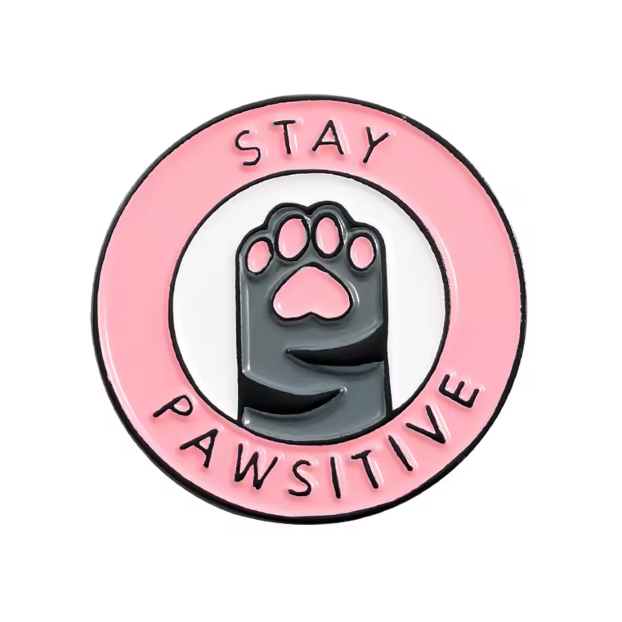 Stay Pawsitive Pin Badge