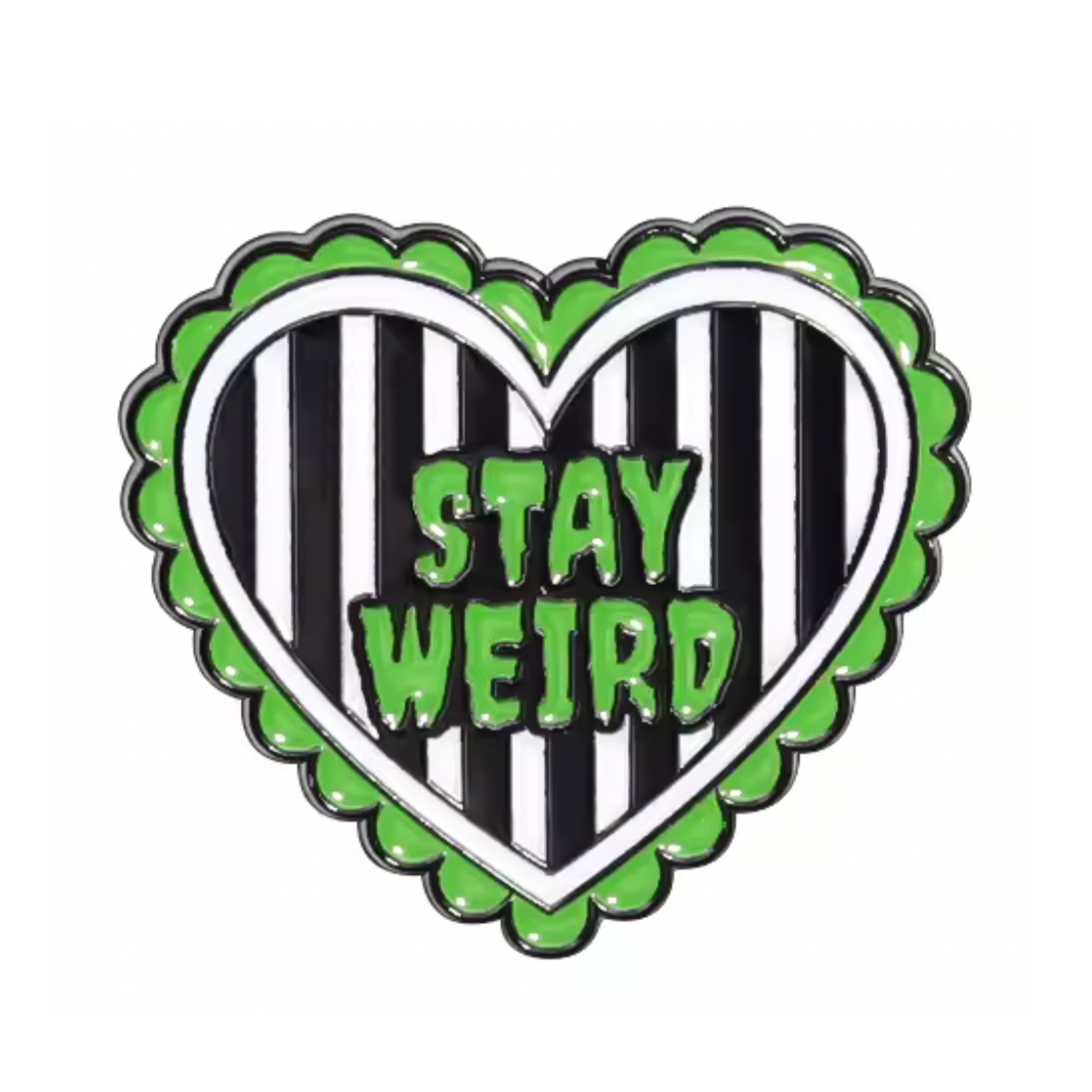 Stay Weird Black & Green Horror Pin Badge