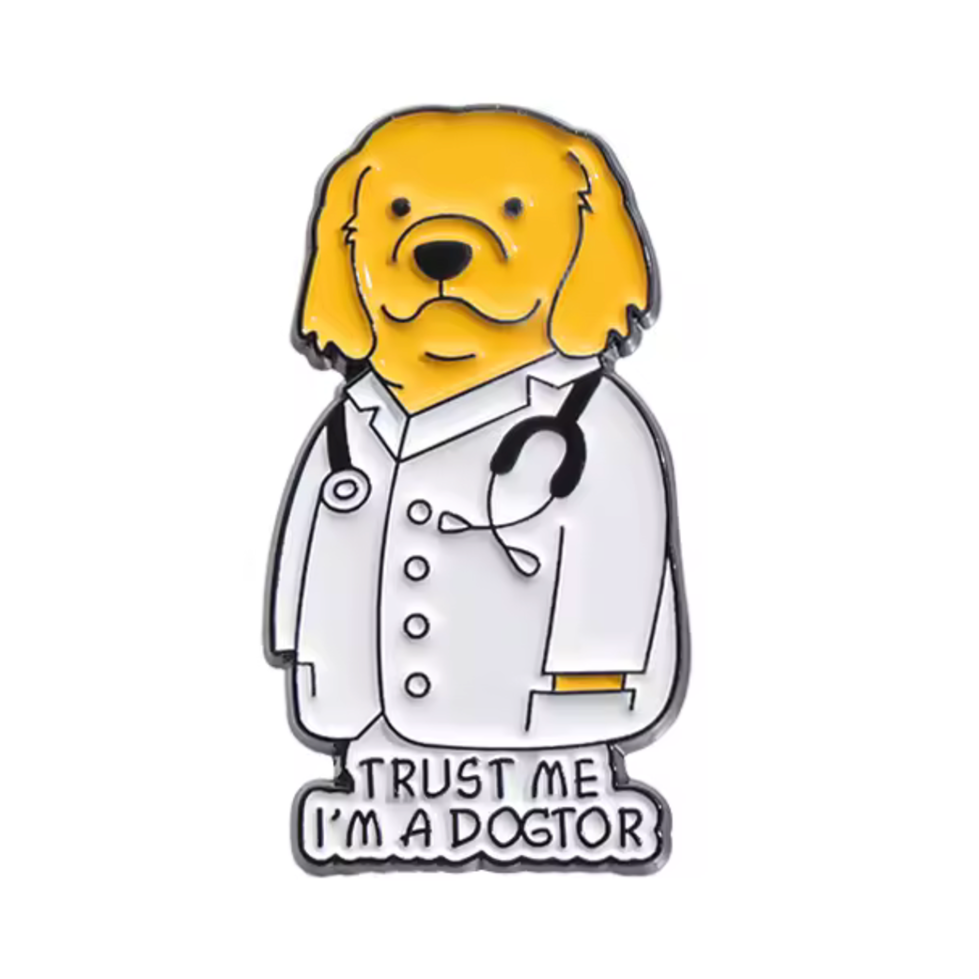 Trust Me I'm a Dogtor Pin Badge