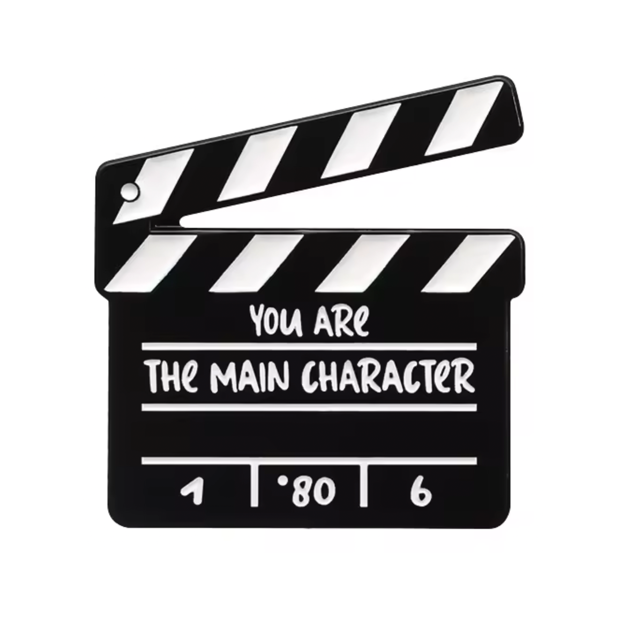 You Are The Main Character Clapper Film Pin Badge