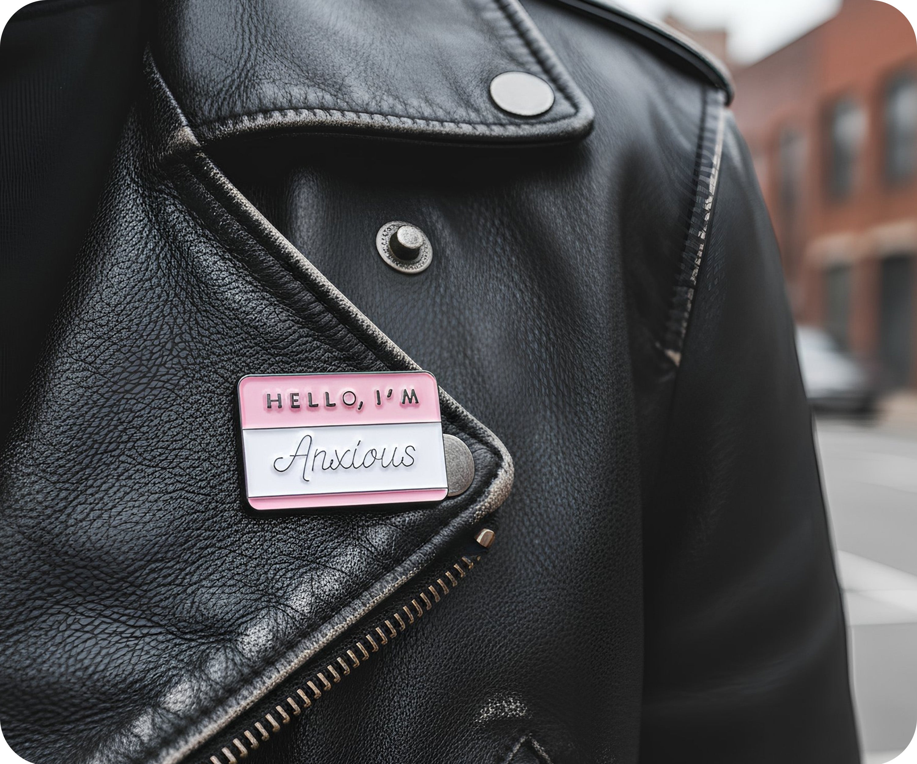 Hello I'm Anxious Pin Badge