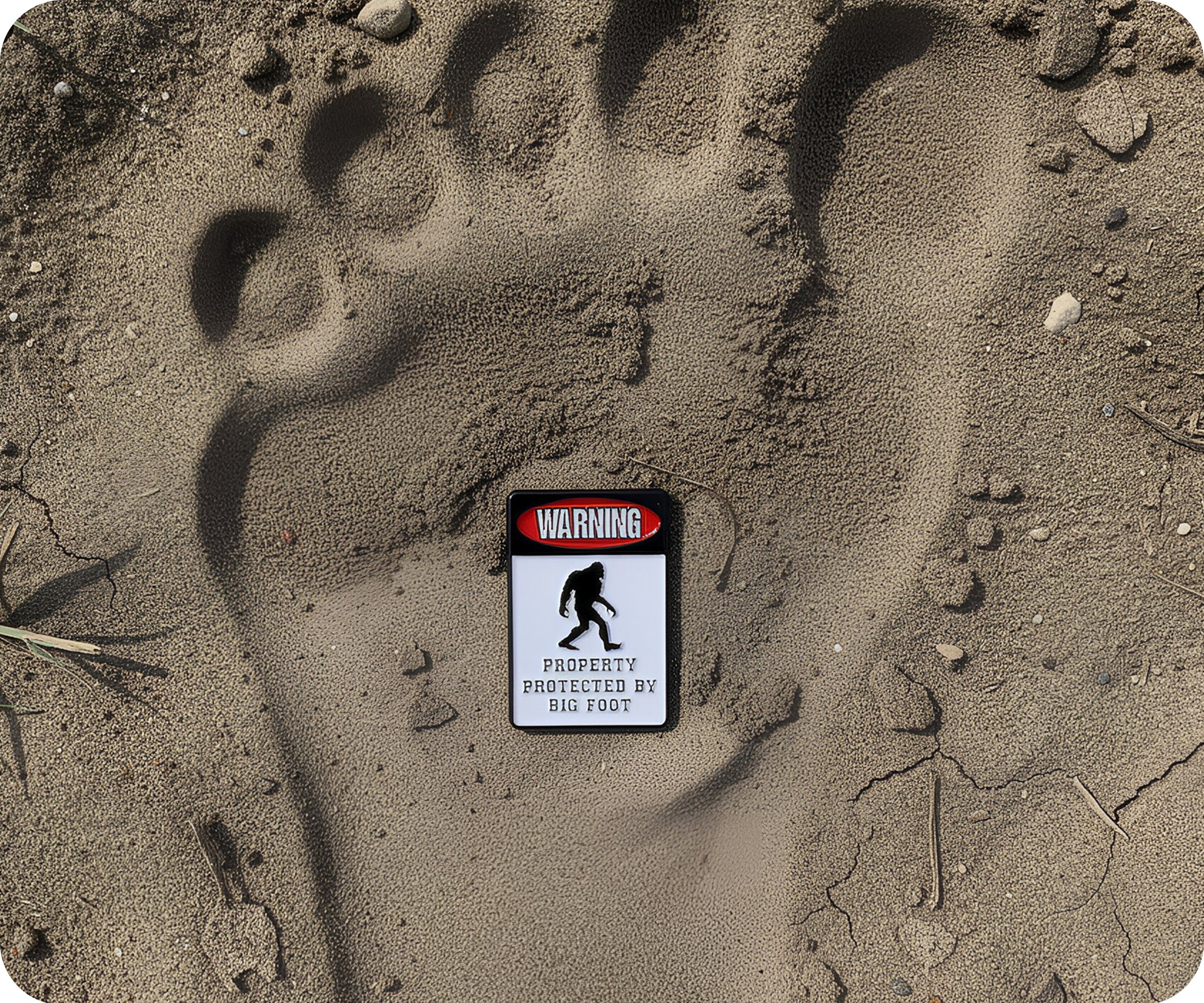 Warning Property Protected By Bigfoot Pin Badge