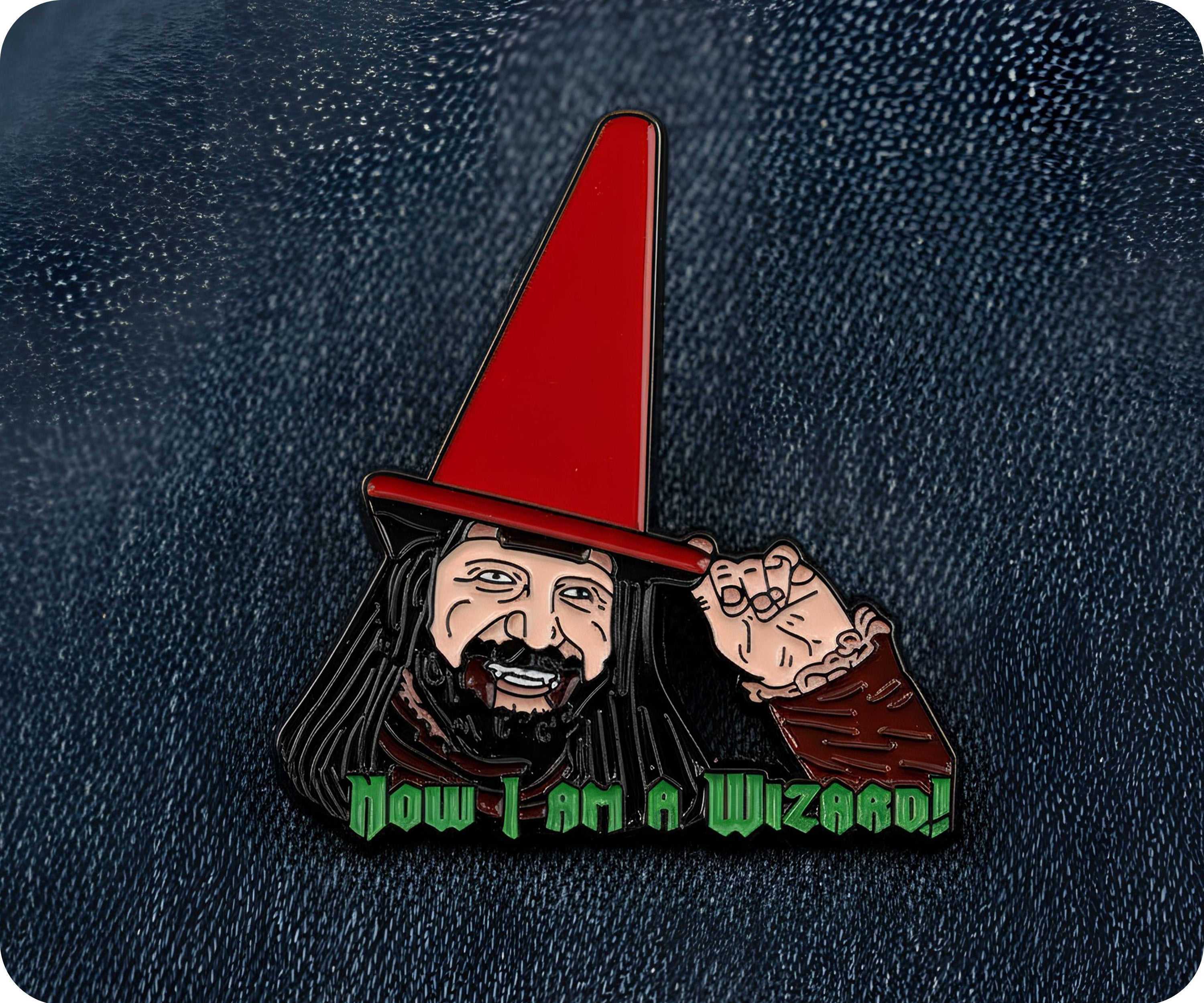 Now I'm A Wizard Pin Badge