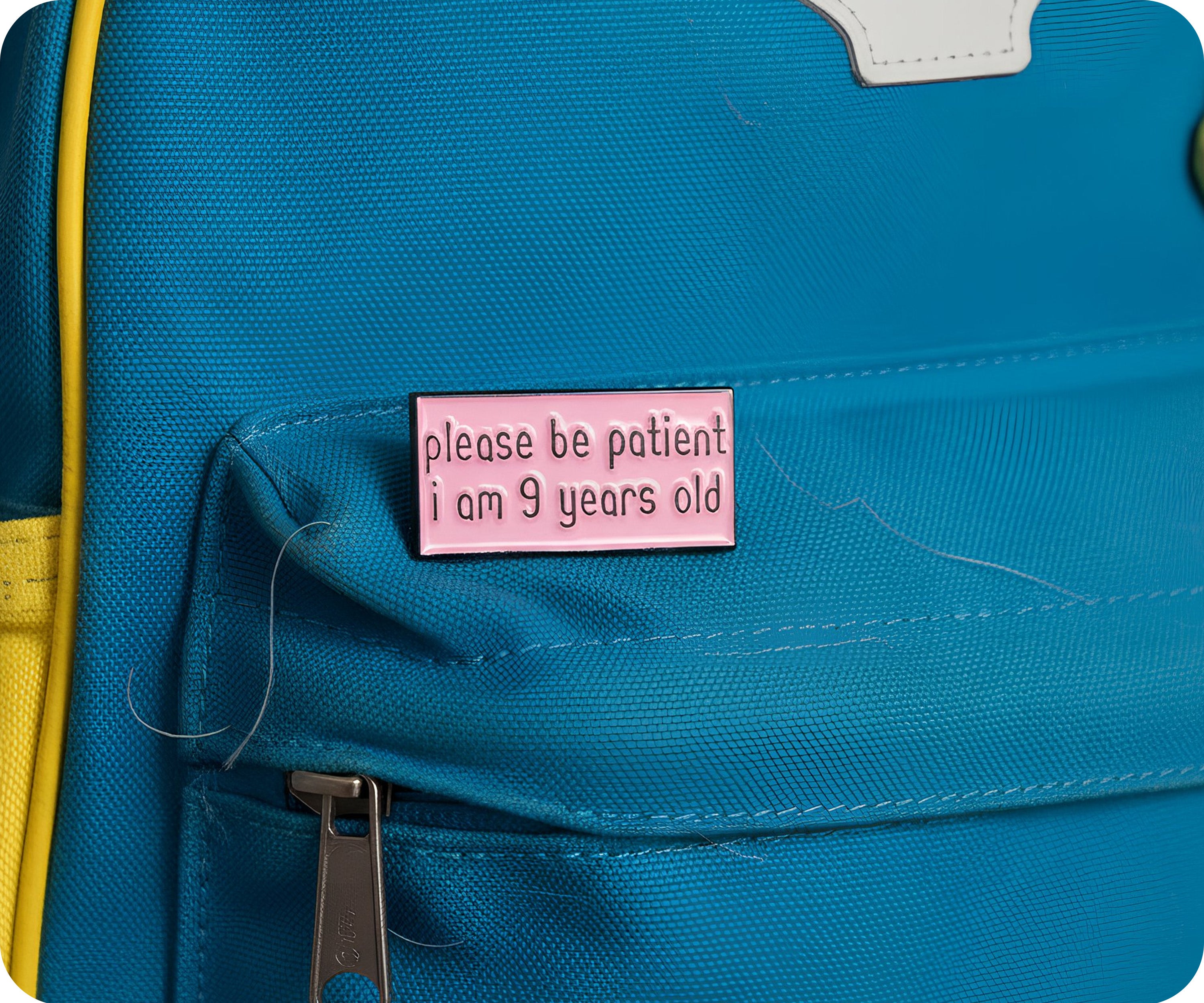 Please Be Patient I Am 9 Years Old Pin Badge Secondary image