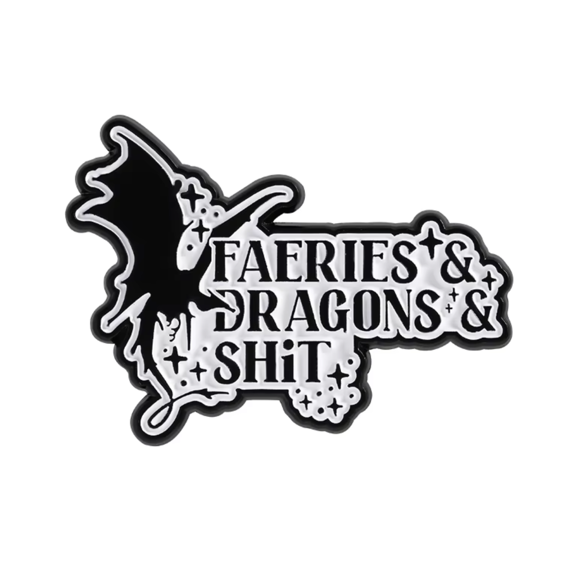 Fairies & Dragons & Shit Gaming Fantasy Pin Badge Main image