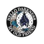 Hello Darkness My Old Friend Pin Badge