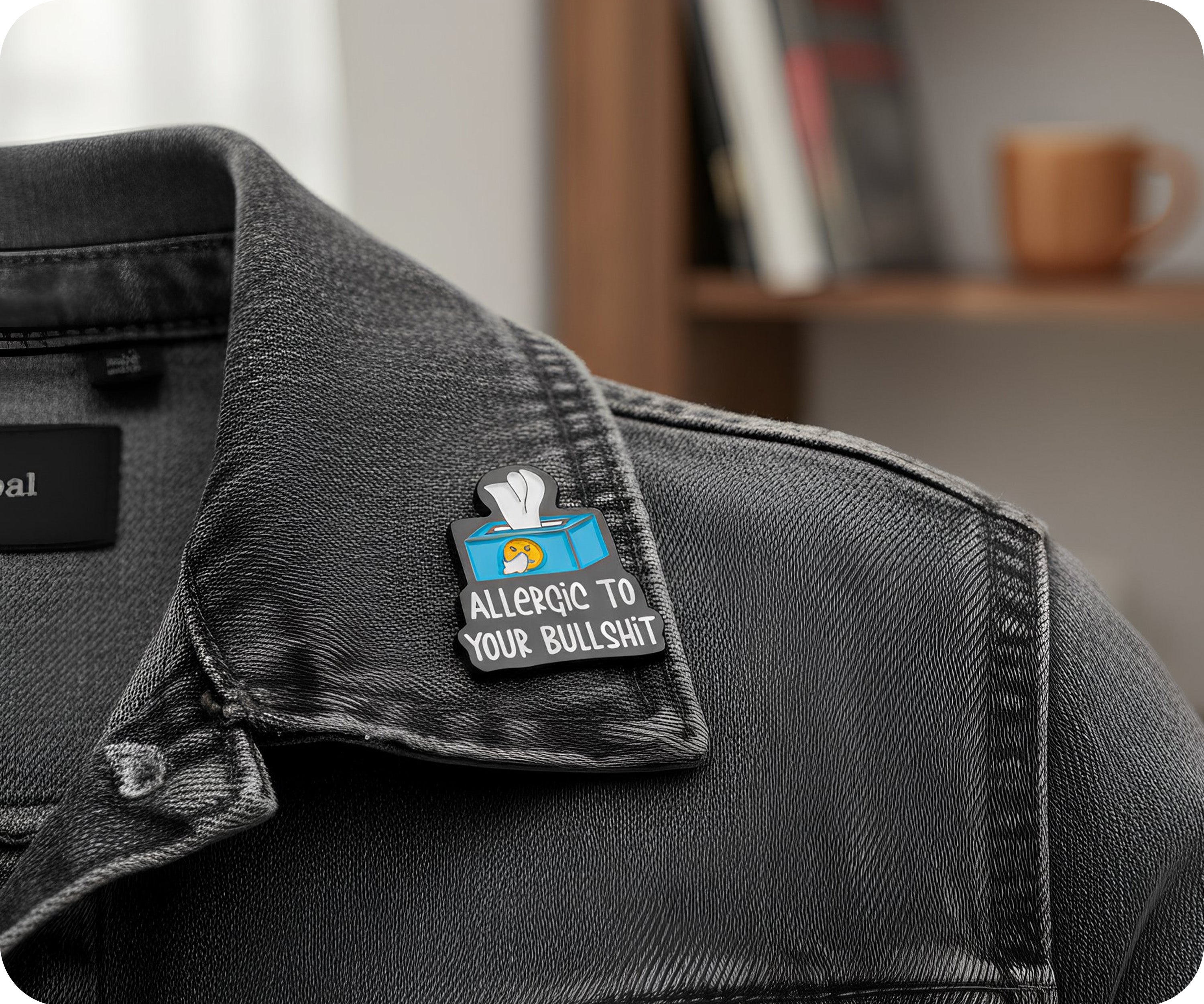 Allergic To Your Bullshit Funny Pin Badge Secondary image