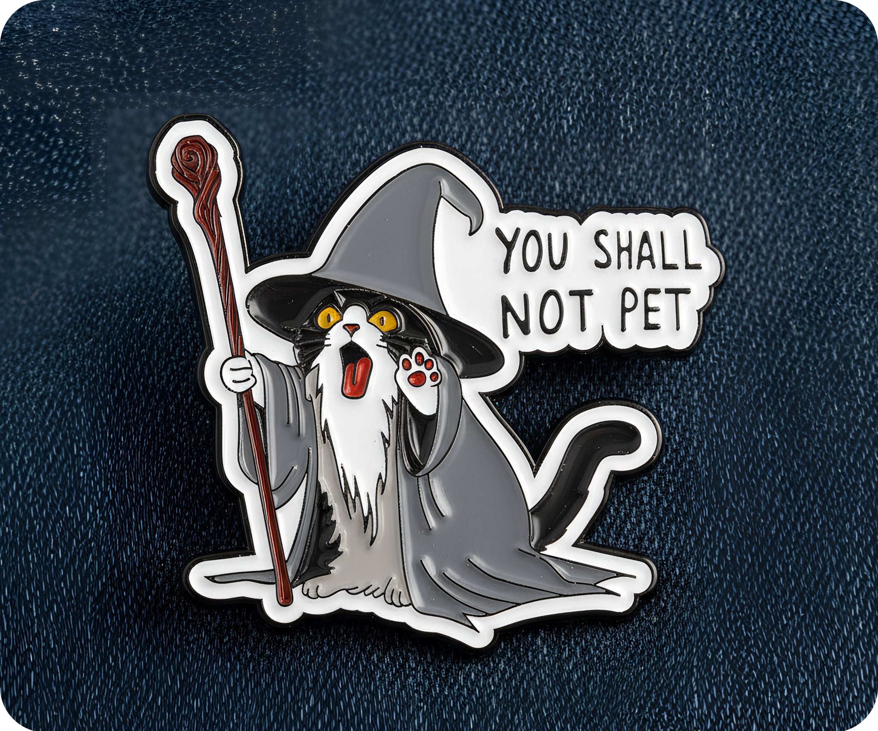 You Shall Not Pet Cat Fantasy Wizard Pin Badge Secondary image