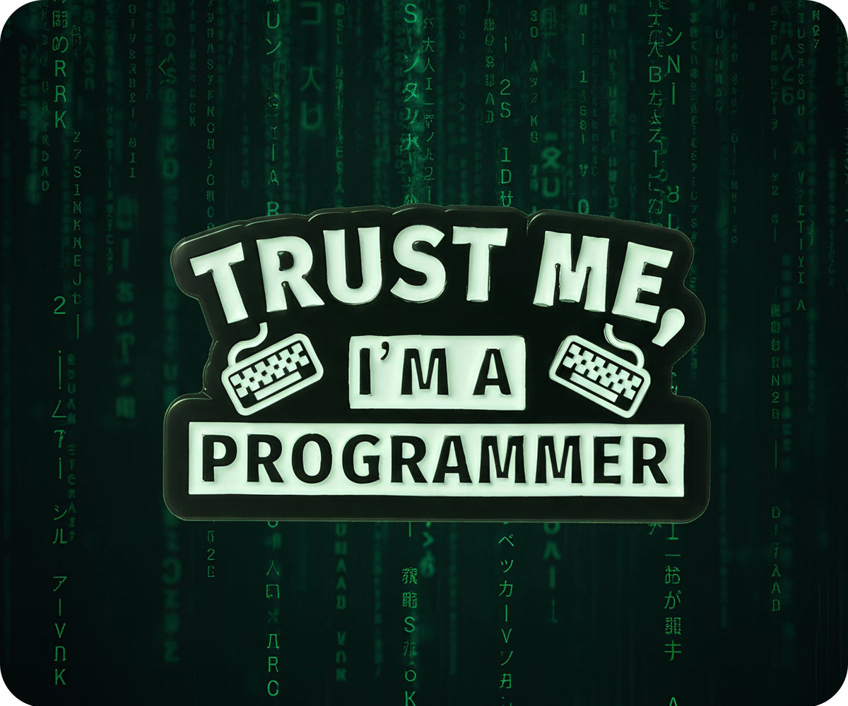 Trust Me I'm A Programmer Code Pin Badge – Tigoli